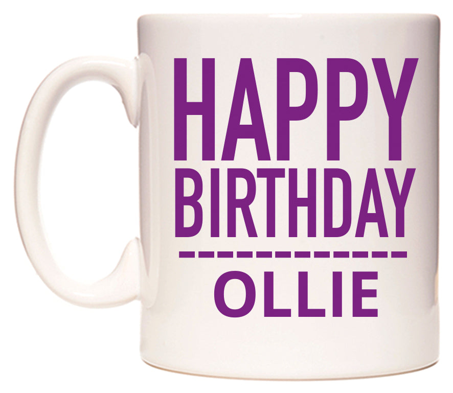 This mug features Happy Birthday Ollie (Plain Purple)