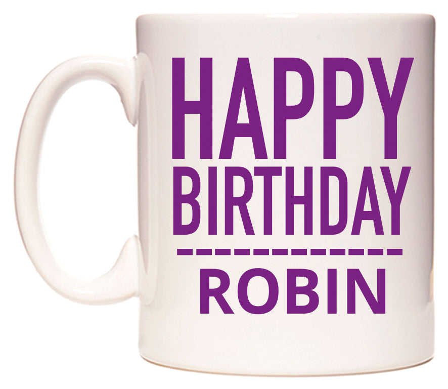 This mug features Happy Birthday Robin (Plain Purple)