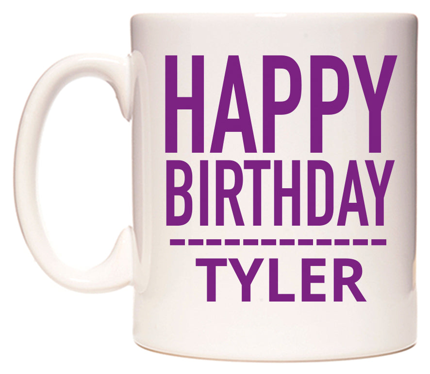 This mug features Happy Birthday Tyler (Plain Purple)