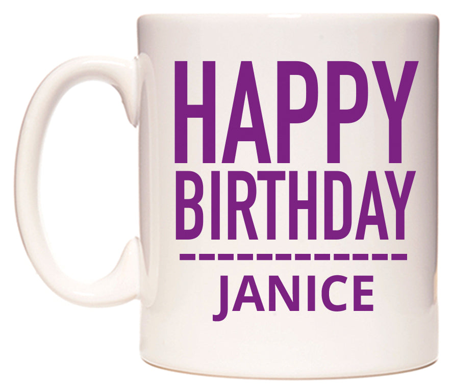 This mug features Happy Birthday Janice (Plain Purple)