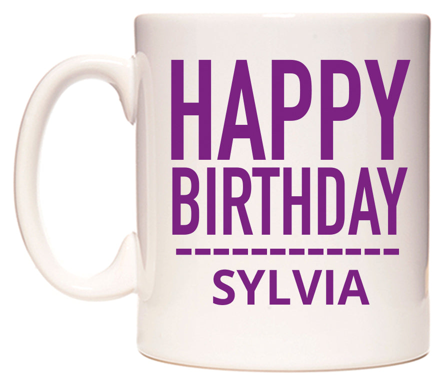 This mug features Happy Birthday Sylvia (Plain Purple)