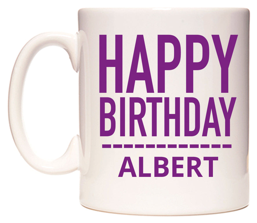 This mug features Happy Birthday Albert (Plain Purple)