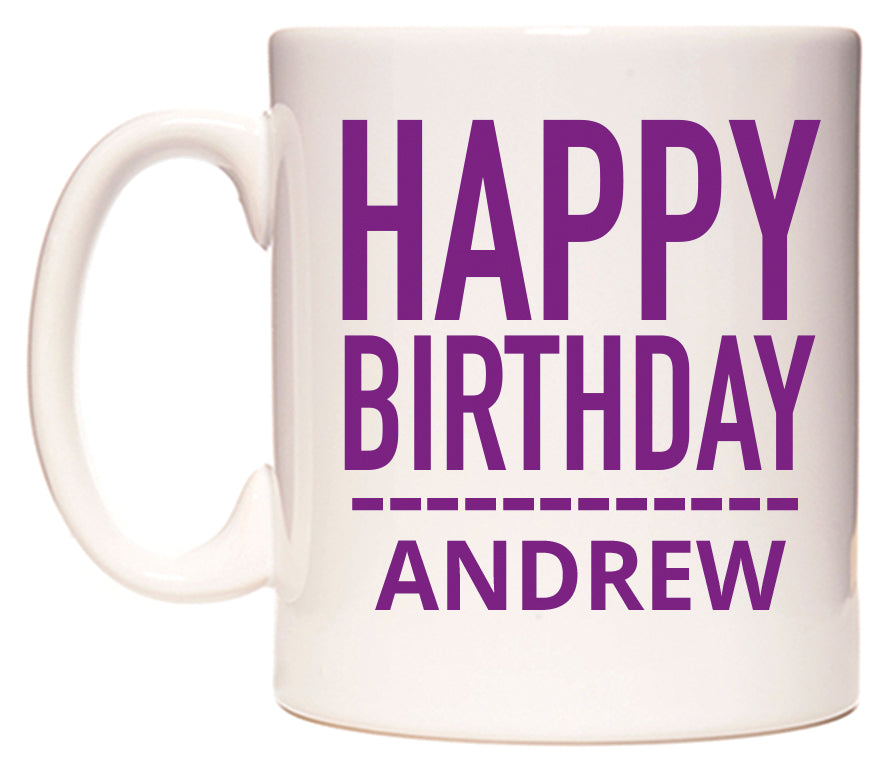 This mug features Happy Birthday Andrew (Plain Purple)