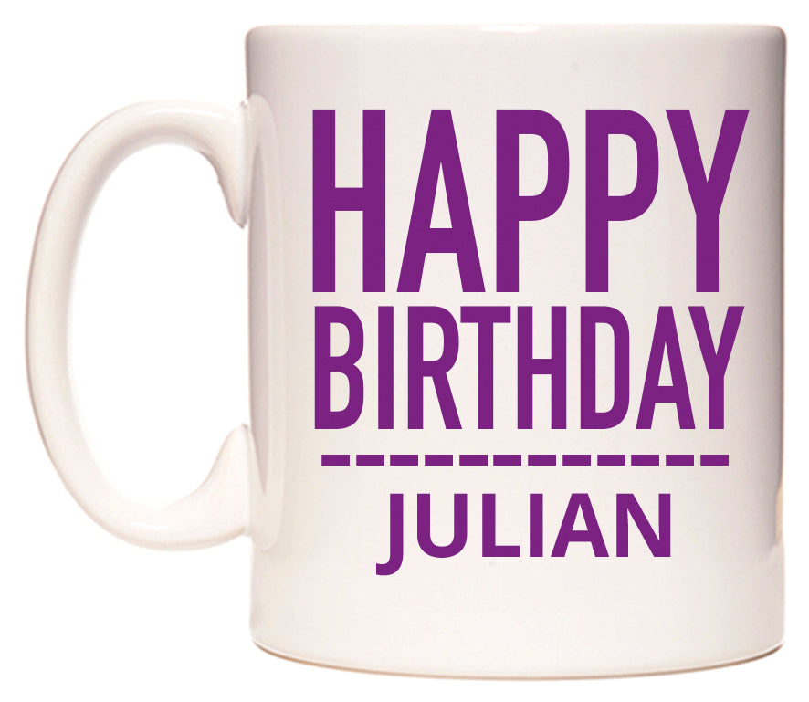 This mug features Happy Birthday Julian (Plain Purple)