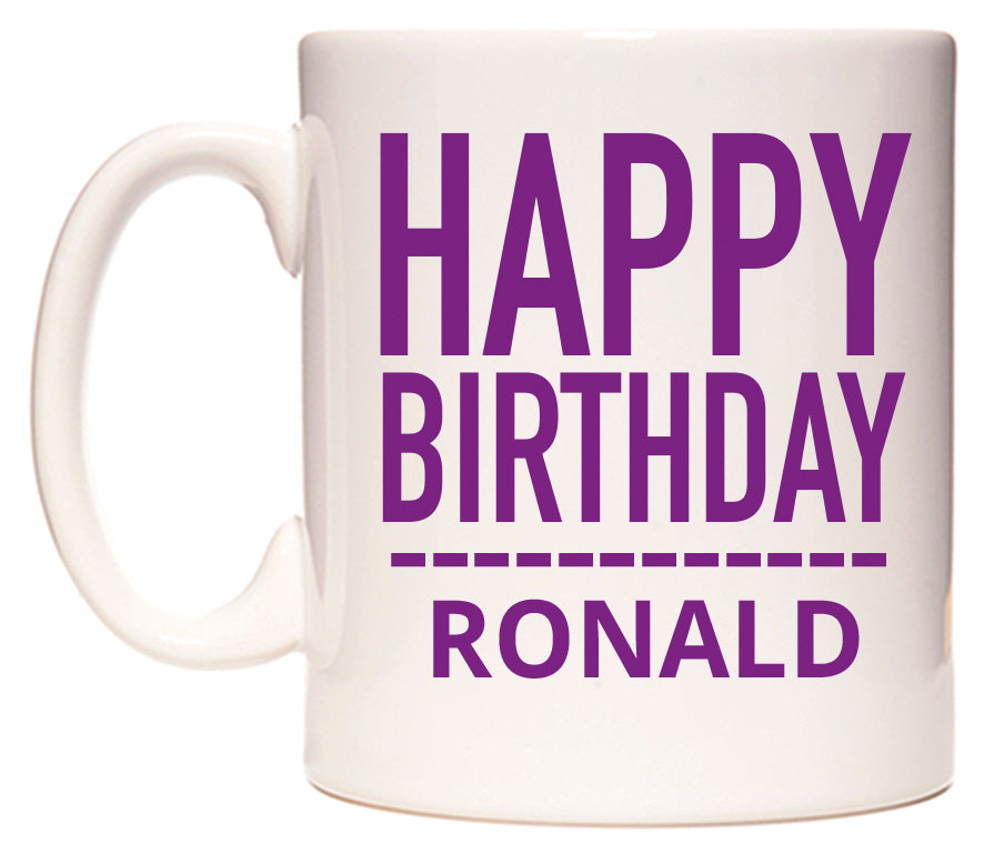 This mug features Happy Birthday Ronald (Plain Purple)