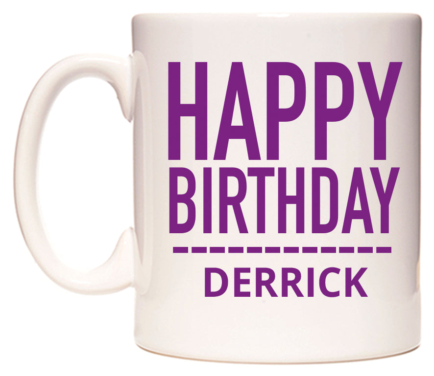 This mug features Happy Birthday Derrick (Plain Purple)