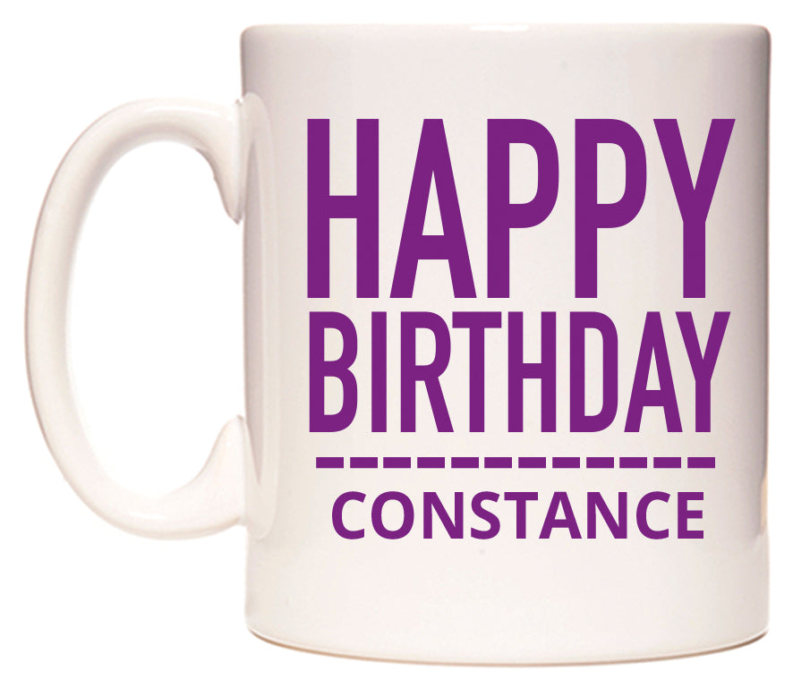 This mug features Happy Birthday Constance (Plain Purple)