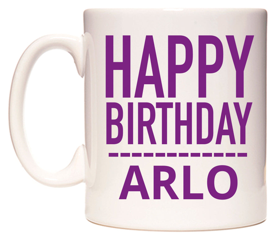 This mug features Happy Birthday Arlo (Plain Purple)