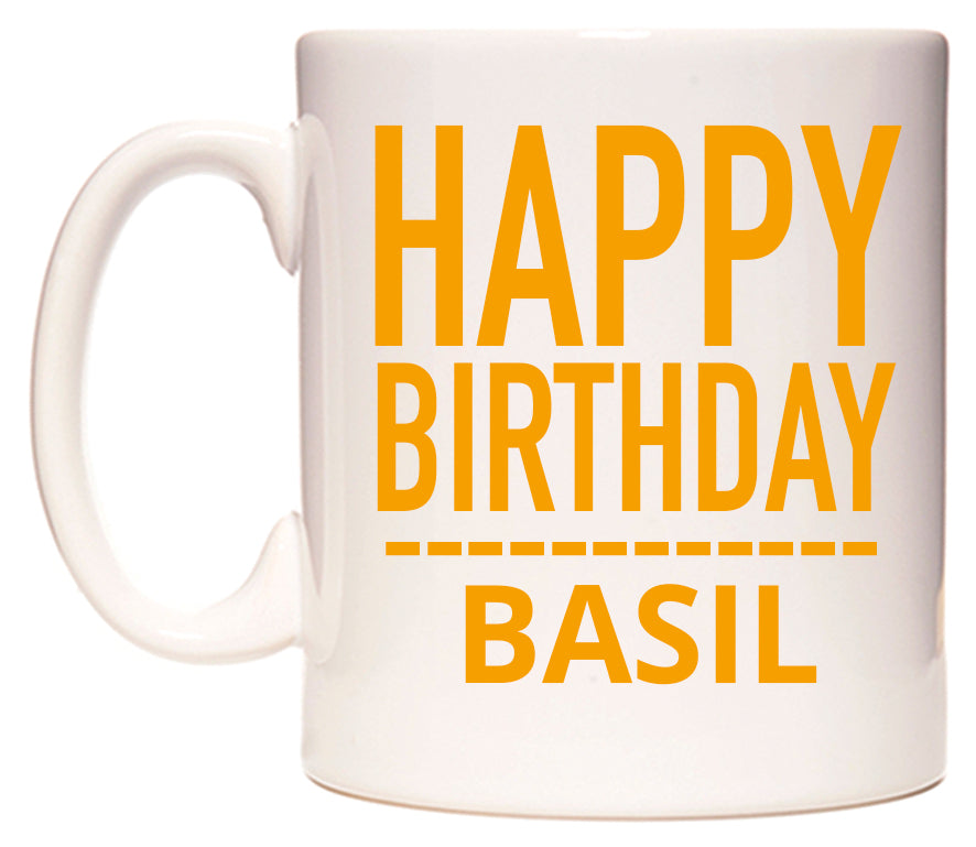 This mug features Happy Birthday Basil (Plain Orange)