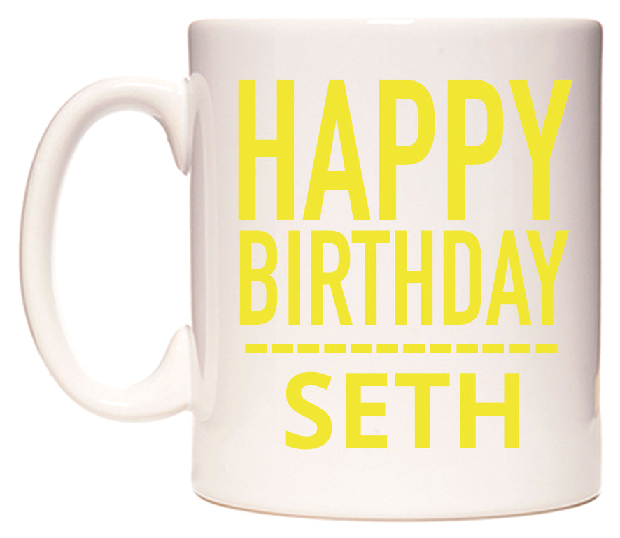 This mug features Happy Birthday Seth (Plain Yellow)
