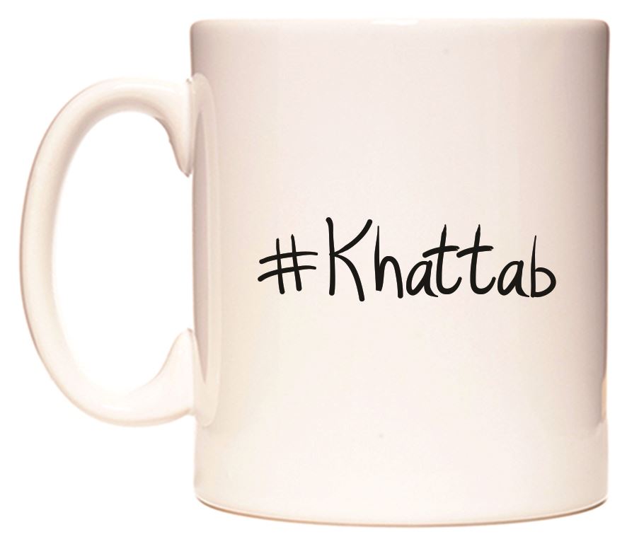 This mug features #Khattab