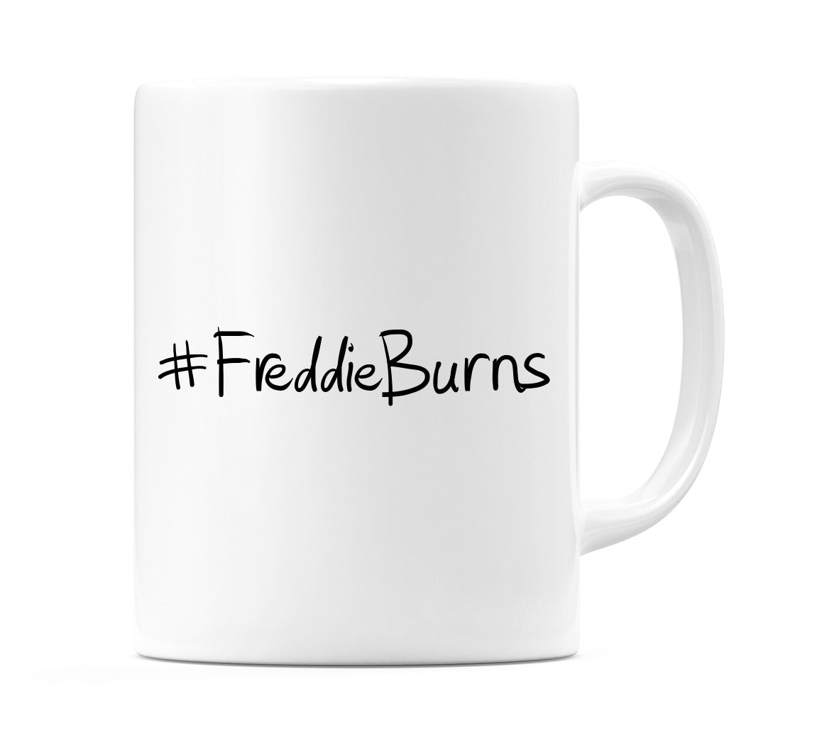 #FreddieBurns Mug