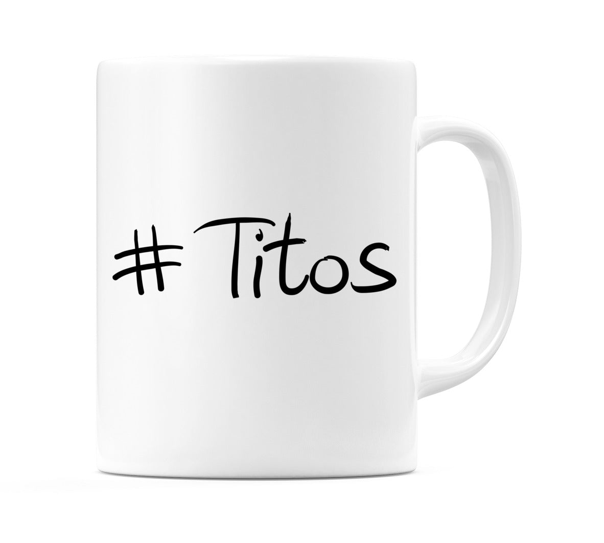 #Titos Mug