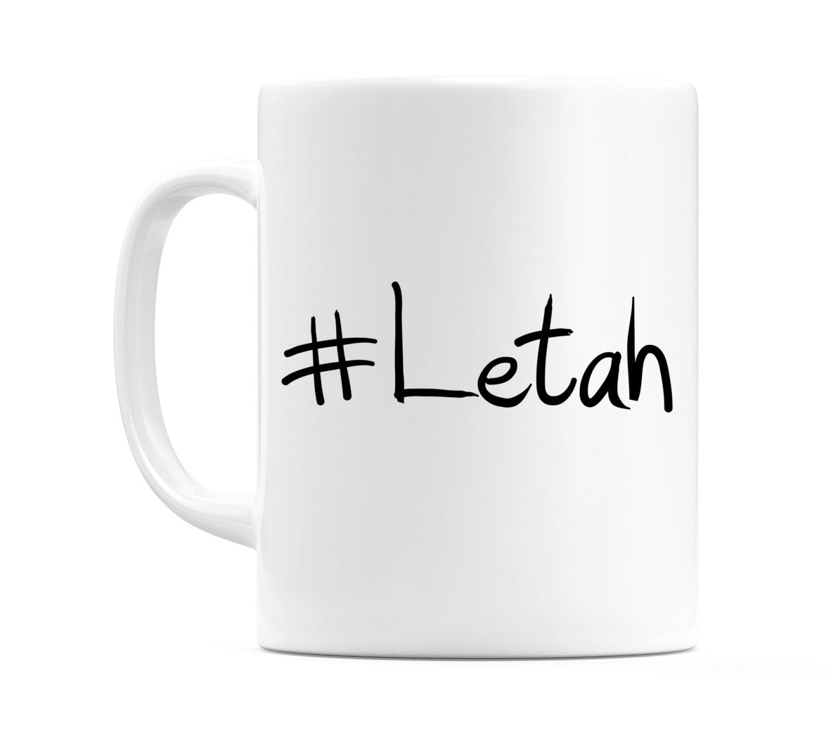 #Letah Mug