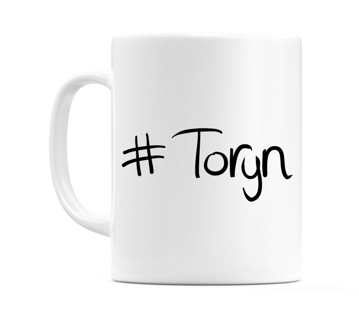 #Toryn Mug