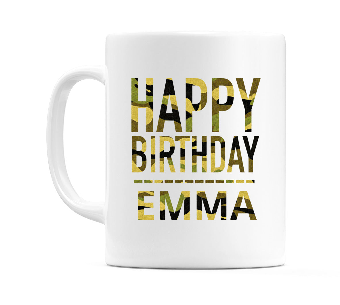 Happy Birthday Emma (Camo) Mug Cup by WeDoMugs