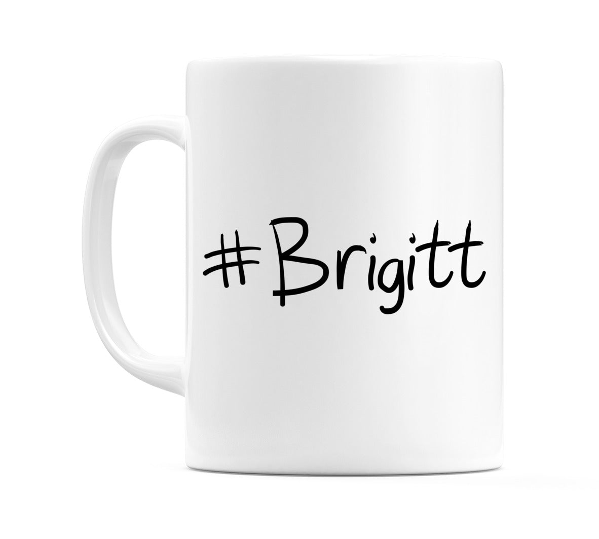 #Brigitt Mug