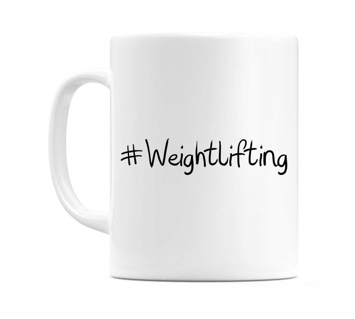 #Weightlifting Mug