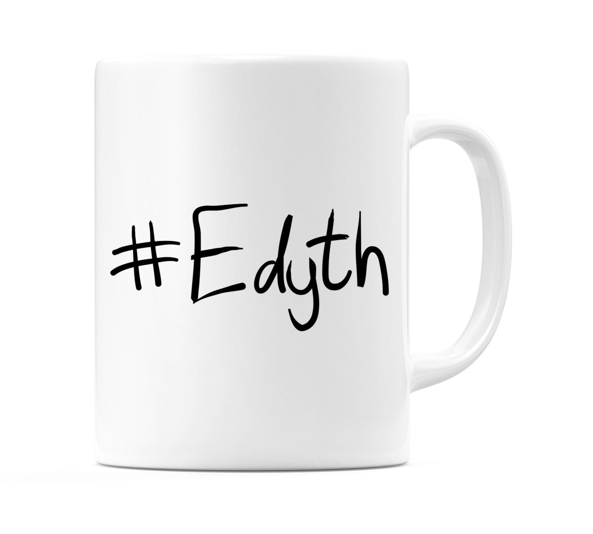 #Edyth Mug