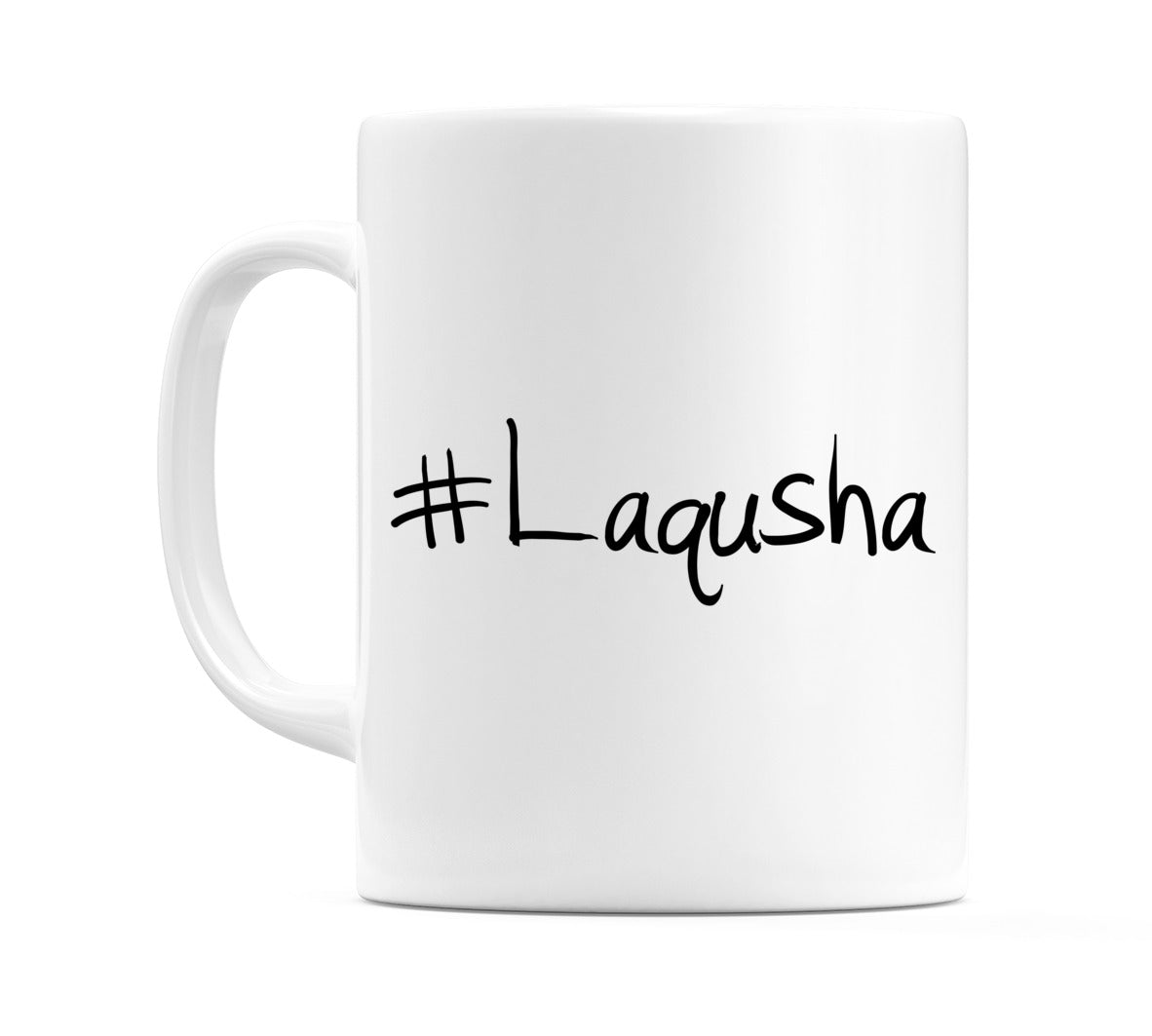 #Laqusha Mug