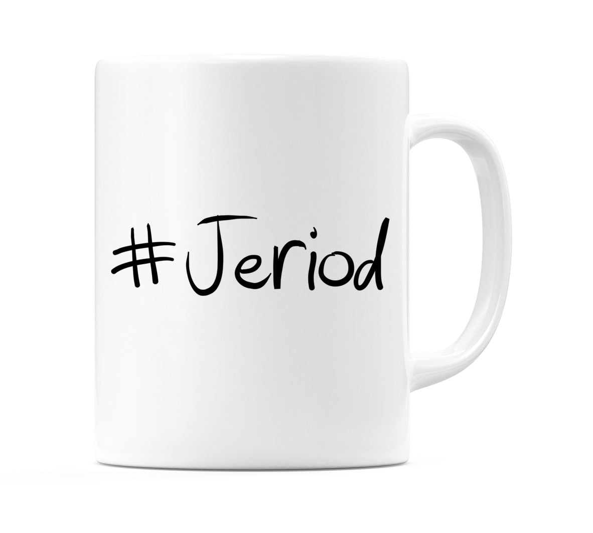 #Jeriod Mug