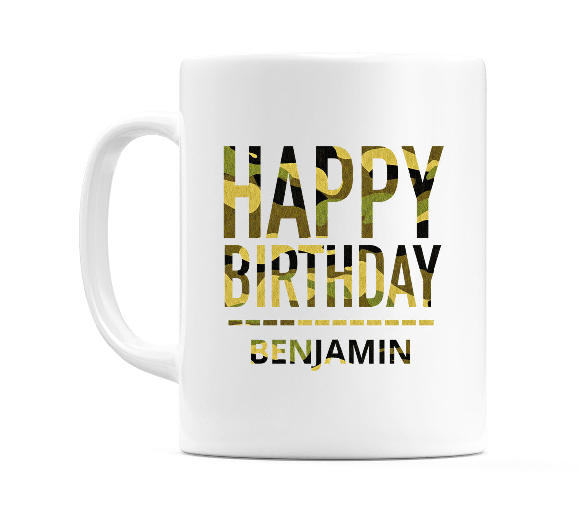 Happy Birthday Benjamin (Camo) Mug Cup by WeDoMugs