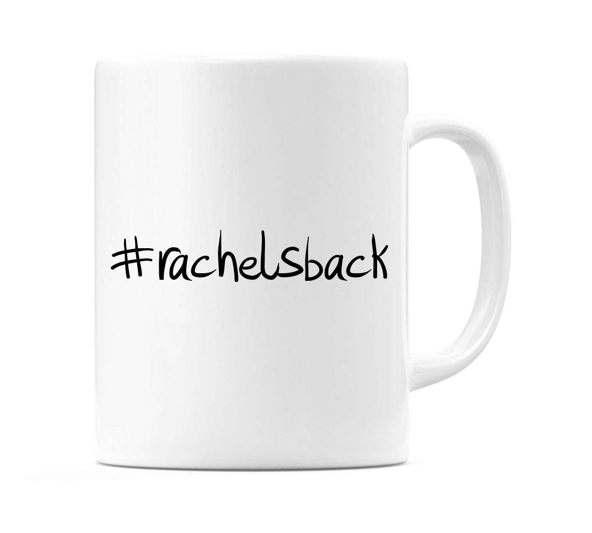 #rachelsback Mug
