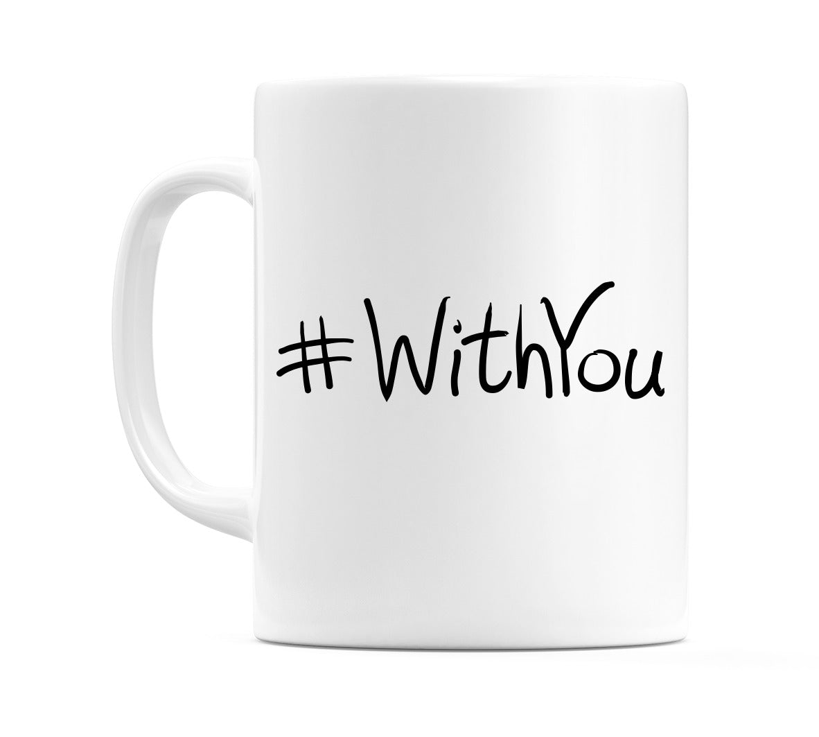 #WithYou Mug