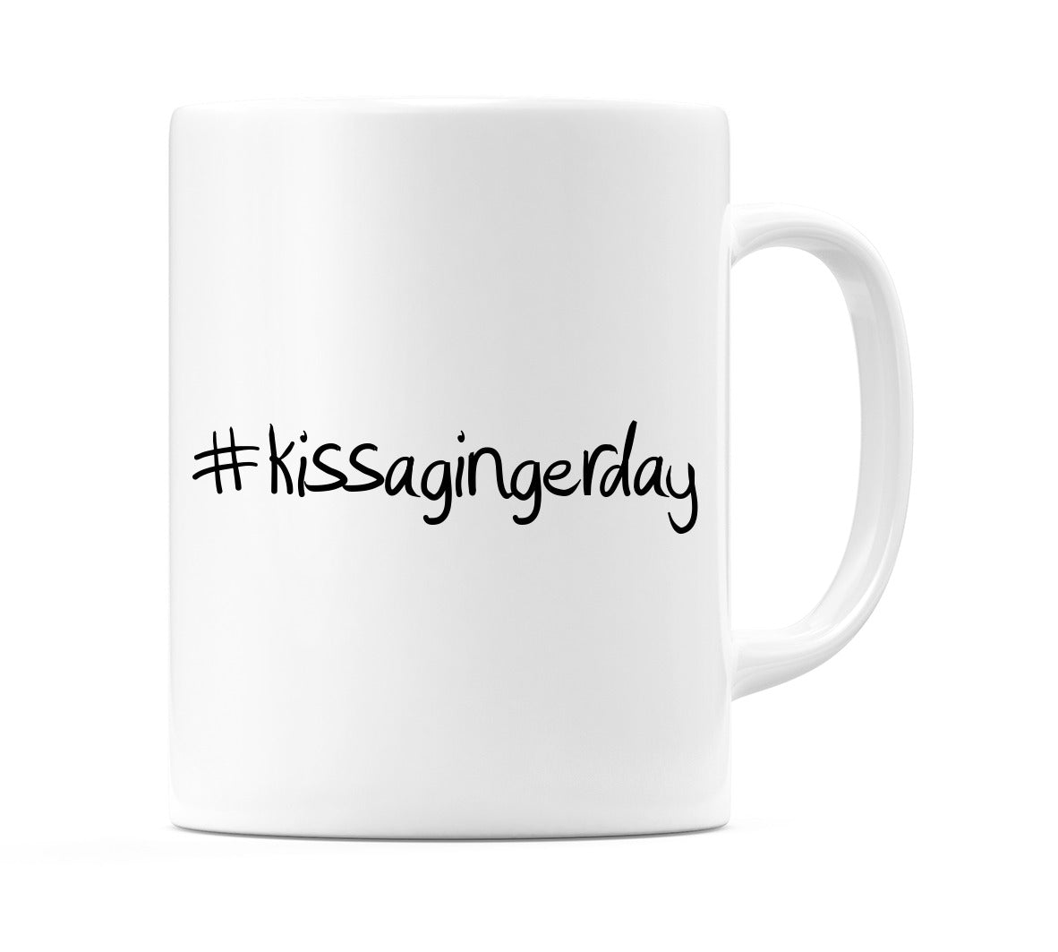 #kissagingerday Mug