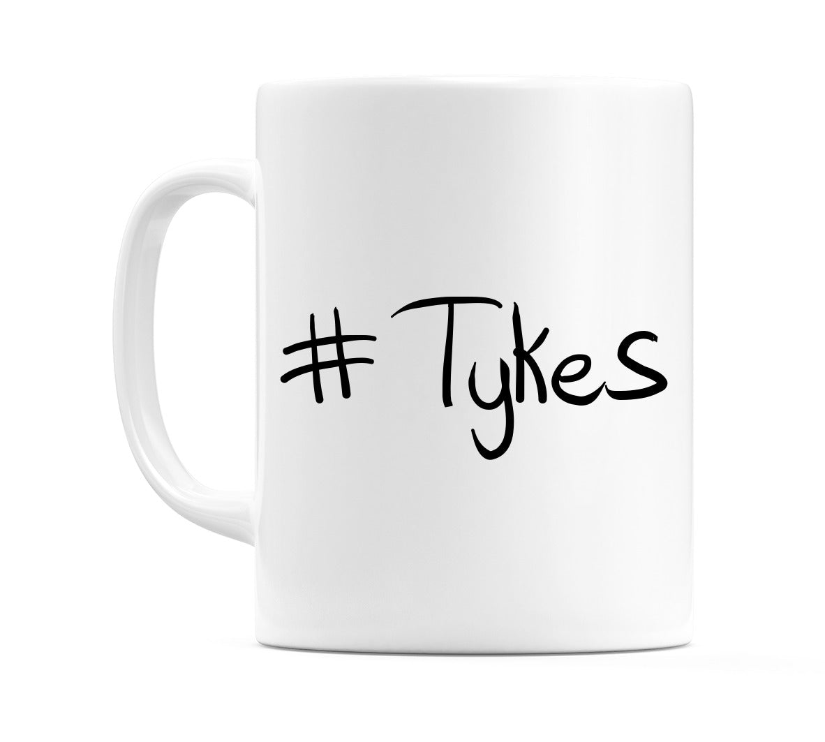 #Tykes Mug