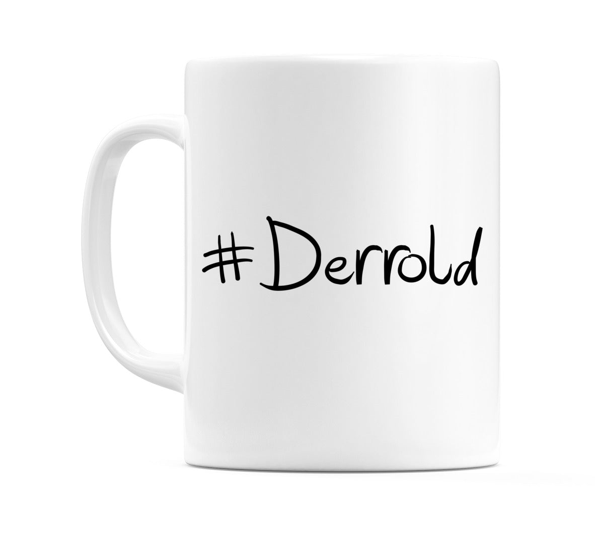 #Derrold Mug