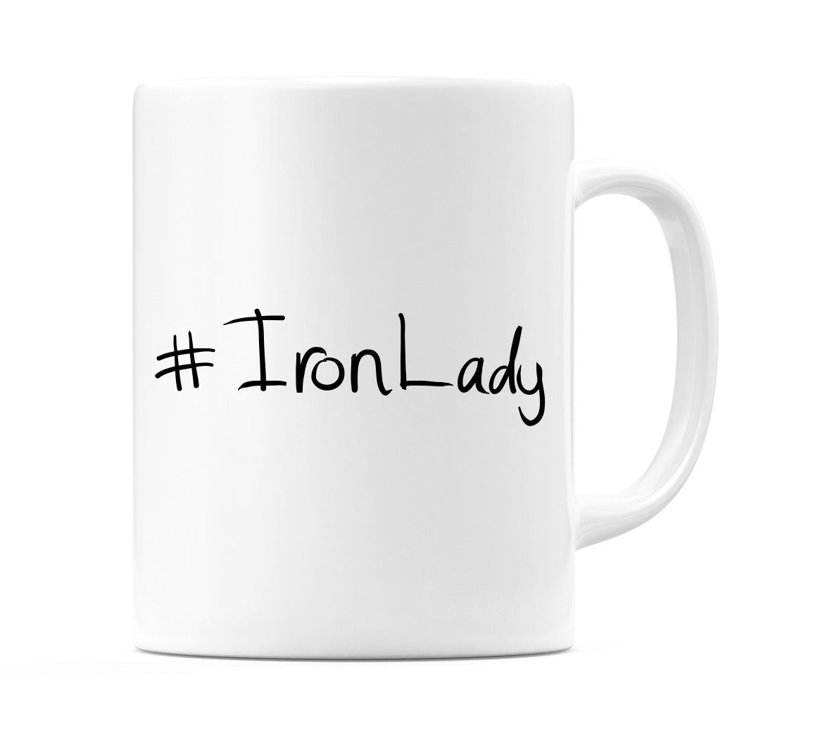 #IronLady Mug