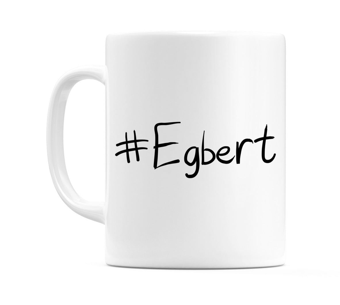 #Egbert Mug