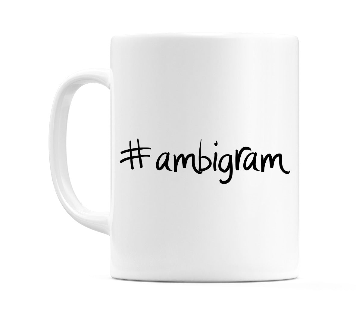 #ambigram Mug