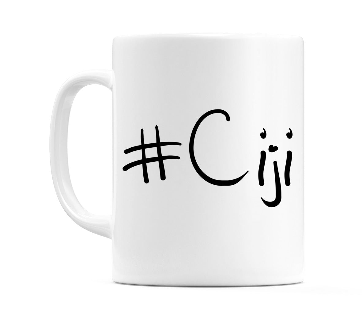 #Ciji Mug