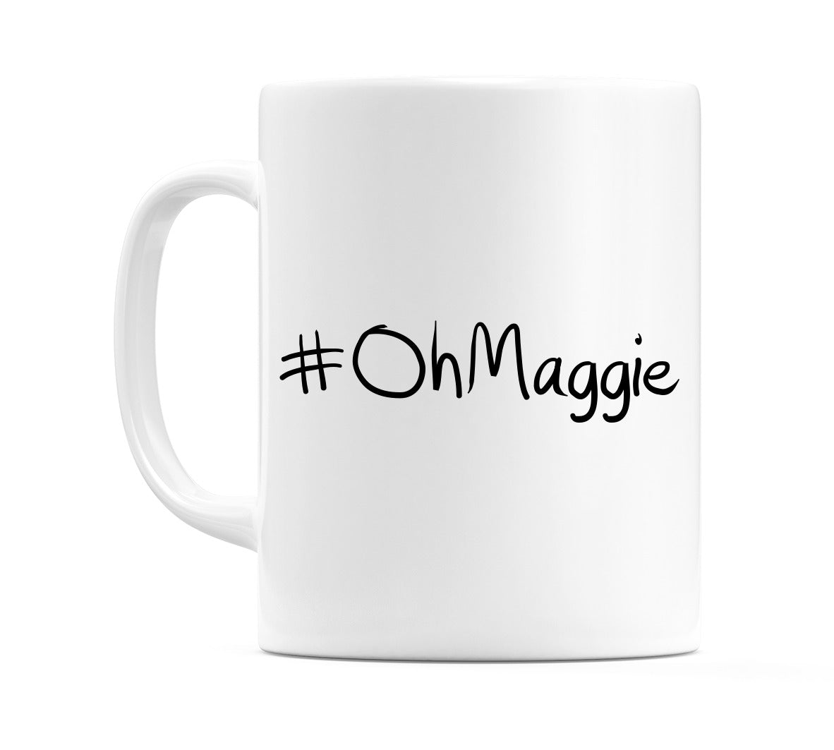 #OhMaggie Mug