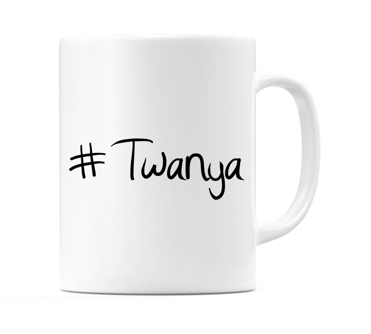 #Twanya Mug