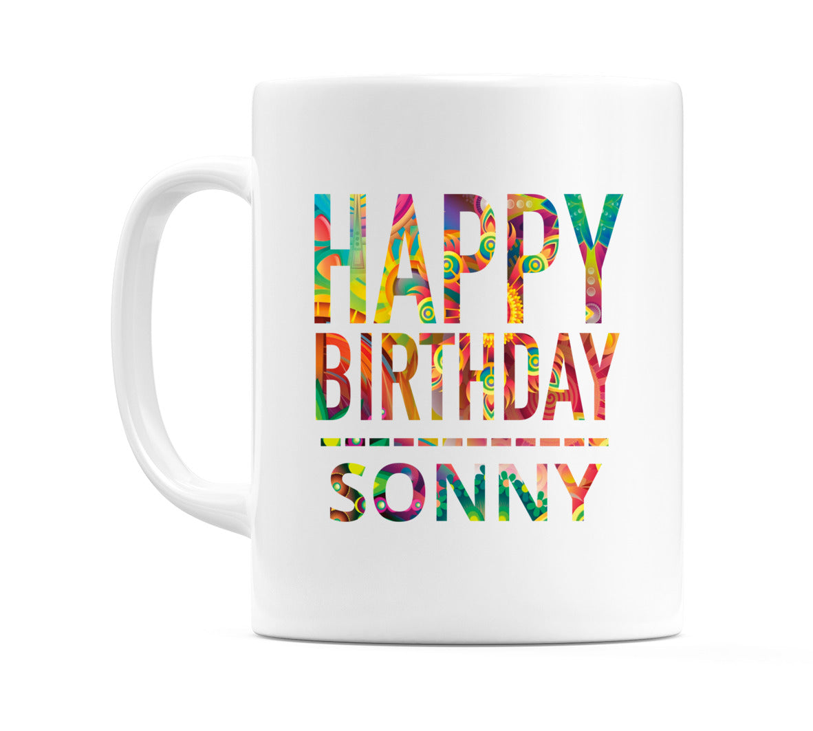 Happy Birthday Sonny (Tie Dye Effect) Mug Cup by WeDoMugs