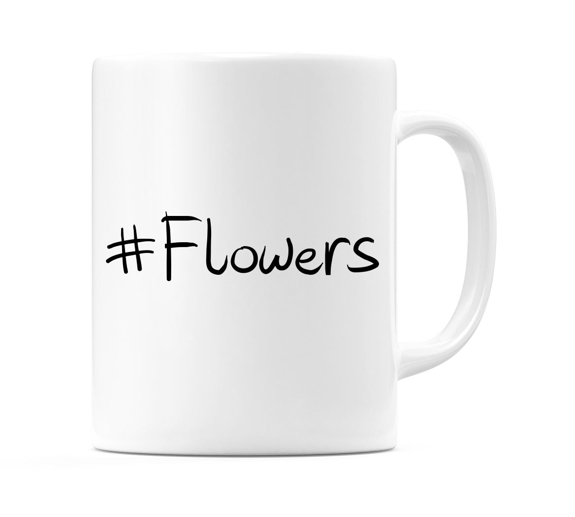#Flowers Mug