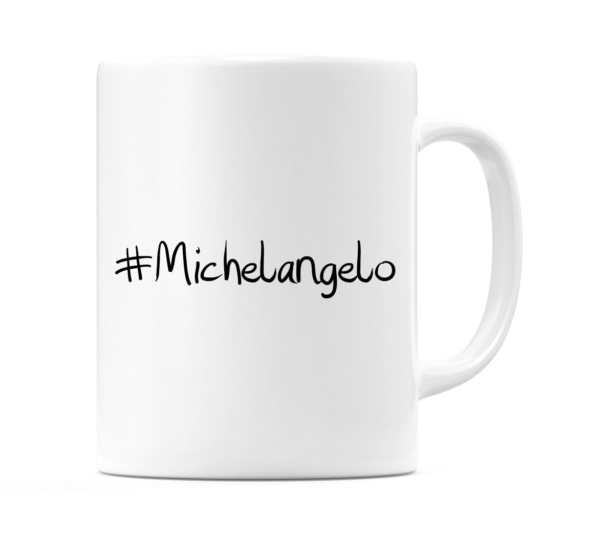 #Michelangelo Mug