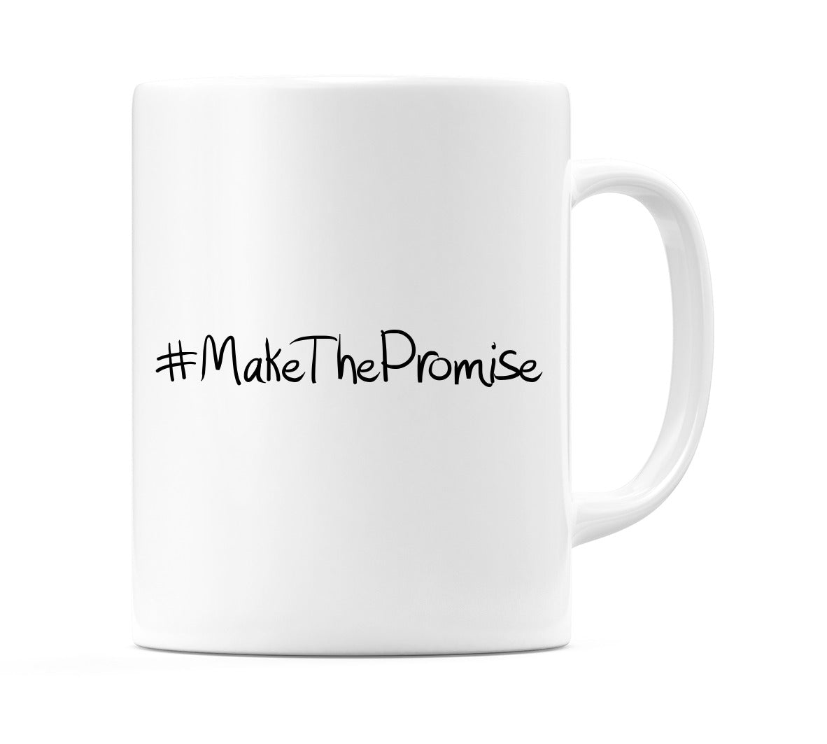 #MakeThePromise Mug