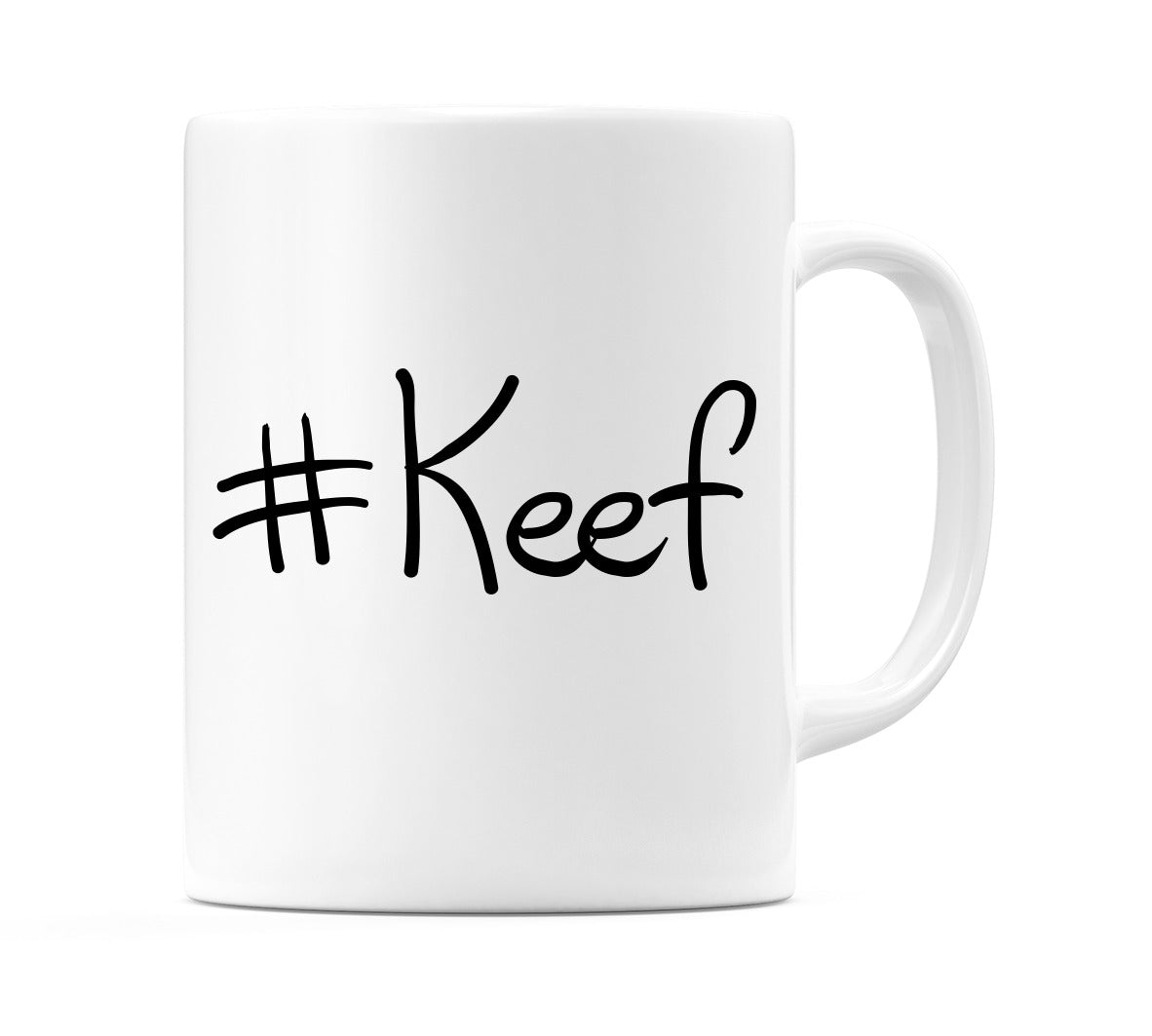 #Keef Mug