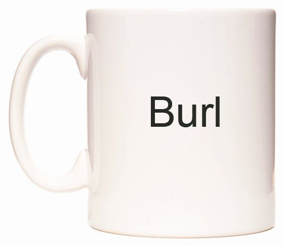 This mug features Burl