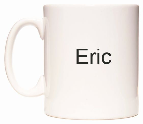 This mug features Eric