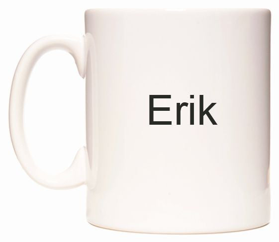 This mug features Erik