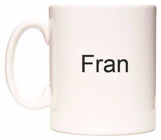 This mug features Fran