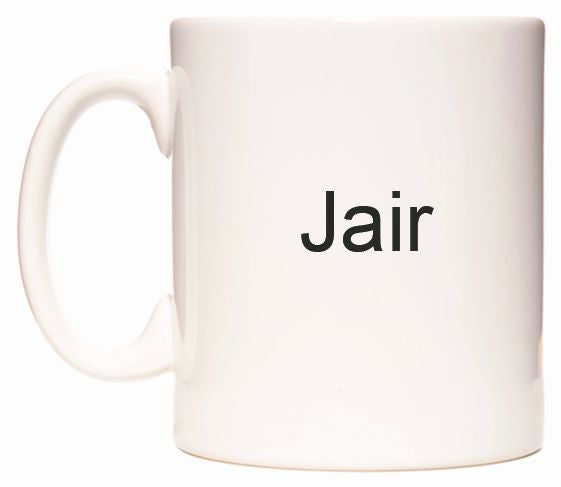 This mug features Jair