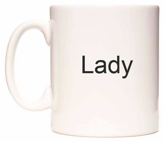 This mug features Lady