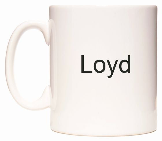 This mug features Loyd