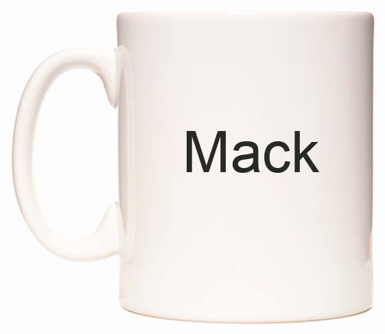 This mug features Mack